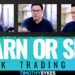 Learn Or Sink — Stock Trading Tips {VIDEO}